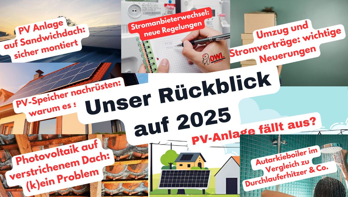Jahresrückblick 2025 mit Blog Beitrags Bildern Projekten zu Photovoltaik, Speicherlösungen und Energieautarkie