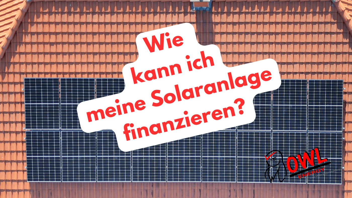 Solaranlage, Finanzierung